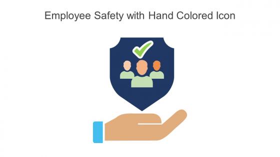 Employee Safety With Hand Colored Icon In Powerpoint Pptx Png And Editable Eps Format