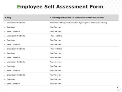 Employee self assessment form performance management core responsibilities ppt powerpoint presentation