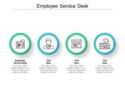 Employee service desk ppt powerpoint presentation infographic template format cpb