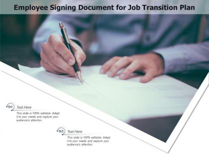Employee signing document for job transition plan