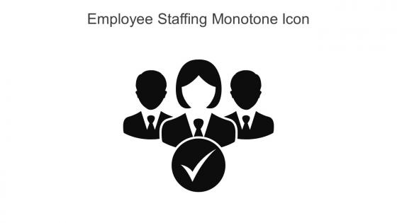 Employee Staffing Monotone Icon In Powerpoint Pptx Png And Editable Eps Format