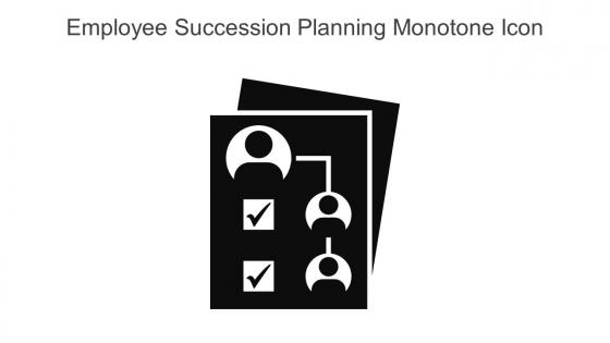 Employee Succession Planning Monotone Icon In Powerpoint Pptx Png And Editable Eps Format