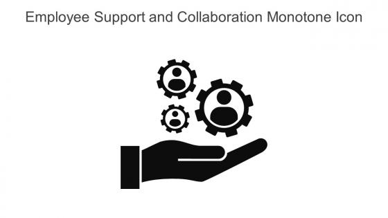 Employee Support And Collaboration Monotone Icon In Powerpoint Pptx Png And Editable Eps Format