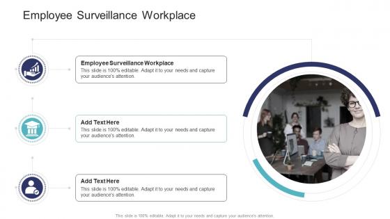 Employee Surveillance Workplace In Powerpoint And Google Slides Cpb