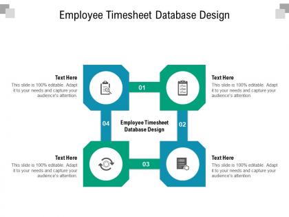 Employee timesheet database design ppt powerpoint presentation infographics layout ideas cpb