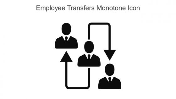 Employee Transfers Monotone Icon In Powerpoint Pptx Png And Editable Eps Format