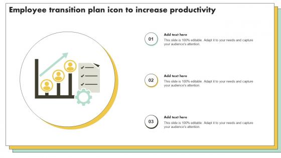 Employee Transition Plan Icon To Increase Productivity