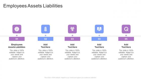 Employees Assets Liabilities In Powerpoint And Google Slides Cpb