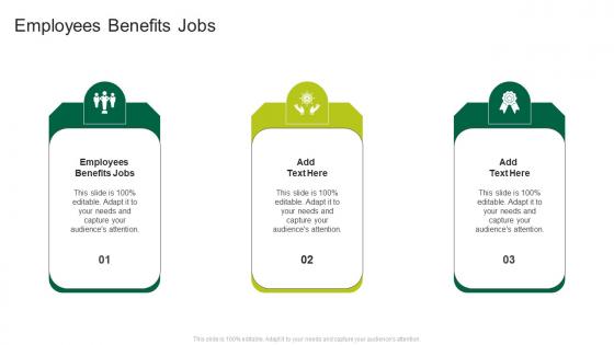 Employees Benefits Jobs In Powerpoint And Google Slides Cpb