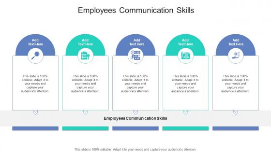 Employees Communication Skills In Powerpoint And Google Slides Cpb