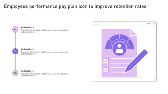 Employees Performance Pay Plan Icon To Improve Retention Rates