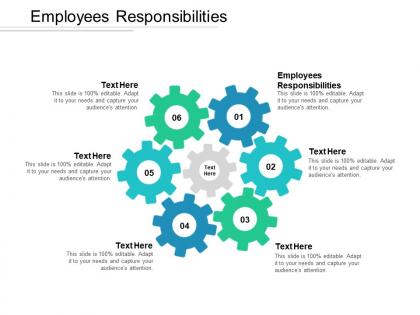 Employees responsibilities ppt powerpoint presentation gallery influencers cpb