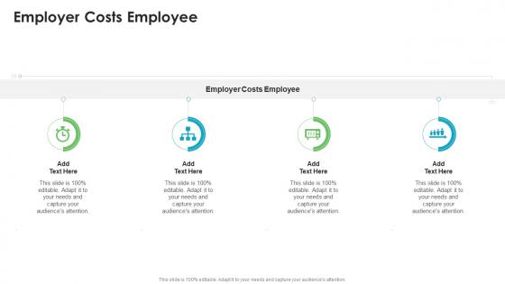 Employer Costs Employee In Powerpoint And Google Slides Cpb