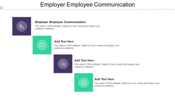 Employer Employee Communication In Powerpoint And Google Slides Cpb
