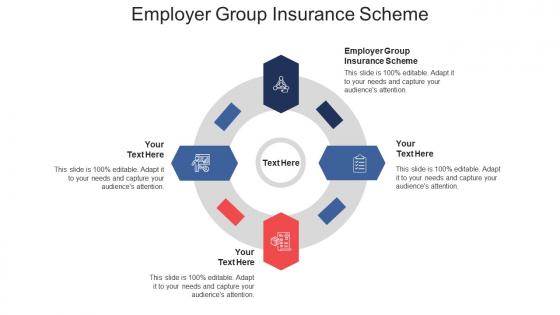 Employer group insurance scheme ppt powerpoint presentation infographic template skills cpb
