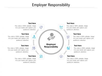 Employer responsibility ppt powerpoint presentation pictures master slide cpb