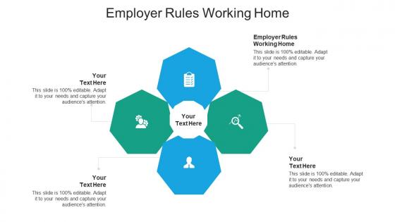 Employer rules working home ppt powerpoint presentation inspiration show cpb