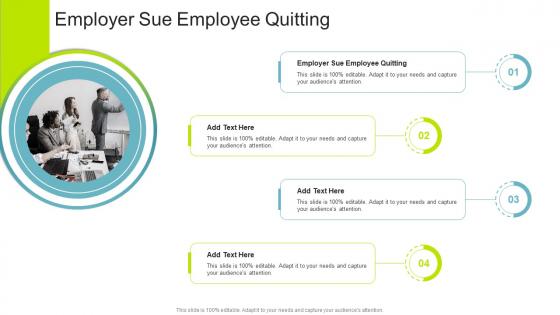 Employer Sue Employee Quitting In Powerpoint And Google Slides Cpb