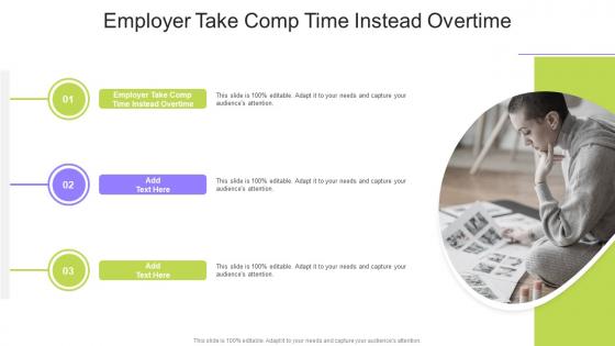 Employer Take Comp Time Instead Overtime In Powerpoint And Google Slides Cpb
