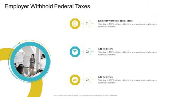 Employer Withhold Federal Taxes In Powerpoint And Google Slides Cpb
