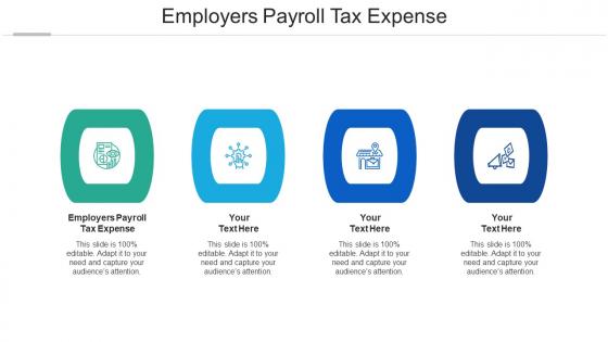 Employers payroll tax expense ppt powerpoint presentation ideas elements cpb
