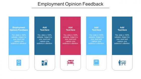 Employment Opinion Feedback In Powerpoint And Google Slides Cpb