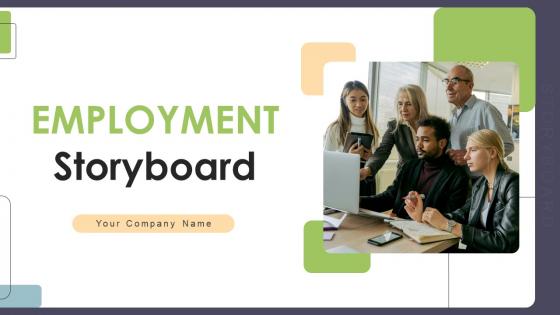 Employment Storyboard Powerpoint Ppt Template Bundles Storyboard SC