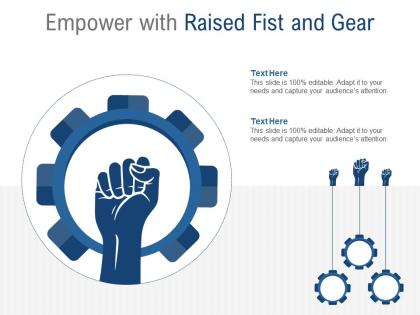 Empower with raised fist and gear