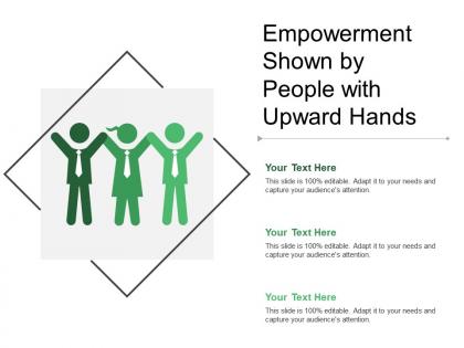 Empowerment shown by people with upward hands