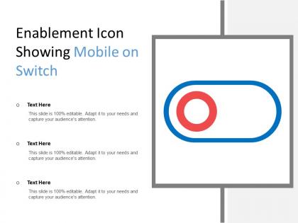 Enablement icon showing mobile on switch
