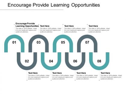 Encourage provide learning opportunities ppt powerpoint presentation styles smartart cpb