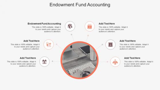 Endowment Fund Accounting In Powerpoint And Google Slides Cpb