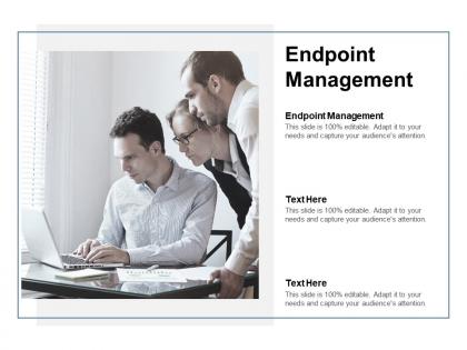 Endpoint management ppt powerpoint presentation outline pictures cpb