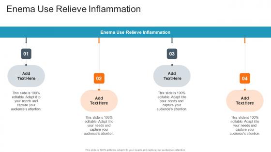 Enema Use Relieve Inflammation In Powerpoint And Google Slides Cpb