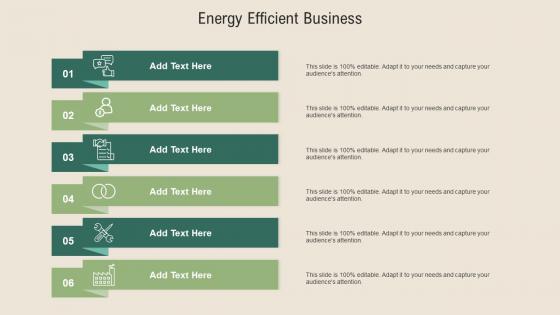 Energy Efficient Business In Powerpoint And Google Slides Cpb