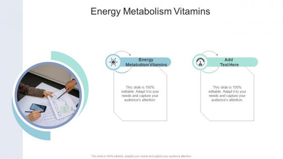 Energy Metabolism Vitamins In Powerpoint And Google Slides Cpb