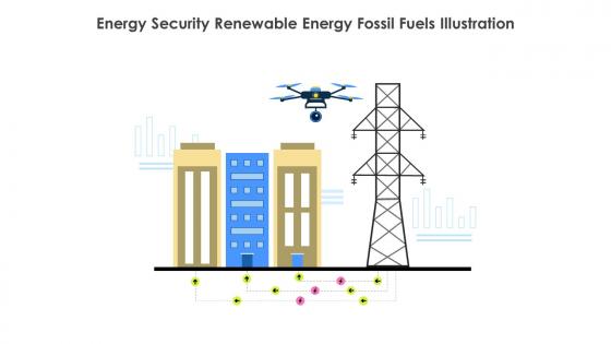 Energy Security Renewable Energy Fossil Fuels Illustration