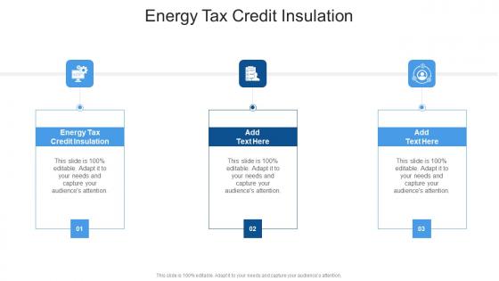 Energy Tax Credit Insulation In Powerpoint And Google Slides Cpb