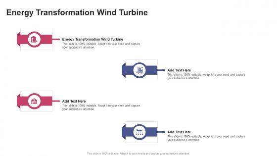 Energy Transformation Wind Turbine In Powerpoint And Google Slides Cpb