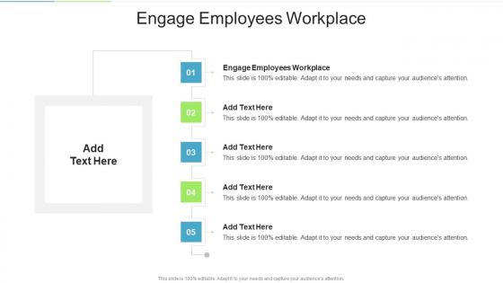 Engage Employees Workplace In Powerpoint And Google Slides Cpb