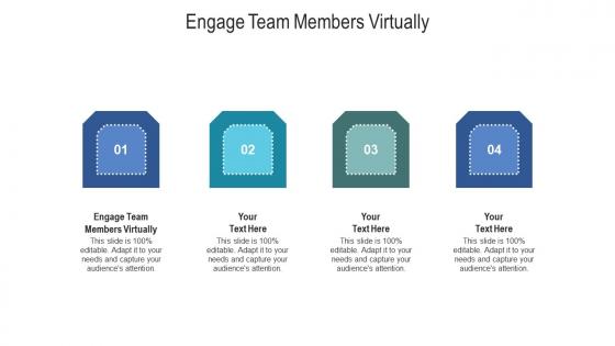 Engage team members virtually ppt powerpoint presentation infographics graphics download cpb