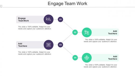 Engage Team Work In Powerpoint And Google Slides Cpb