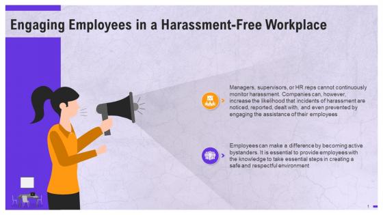 Engaging Employees In A Harassment Free Workplace Training Ppt