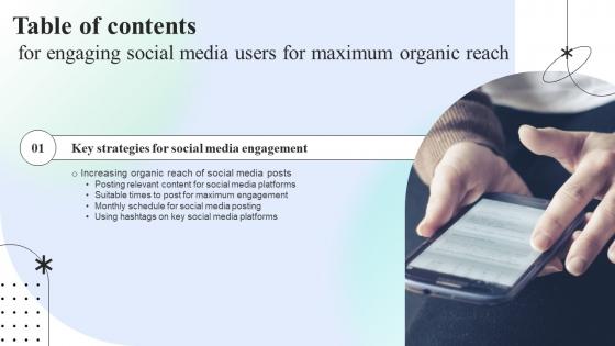 Engaging Social Media Users For Maximum Organic Reach Table Of Contents