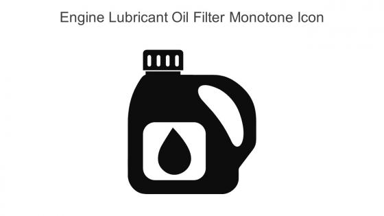 Engine Lubricant Oil Filter Monotone Icon In Powerpoint Pptx Png And Editable Eps Format