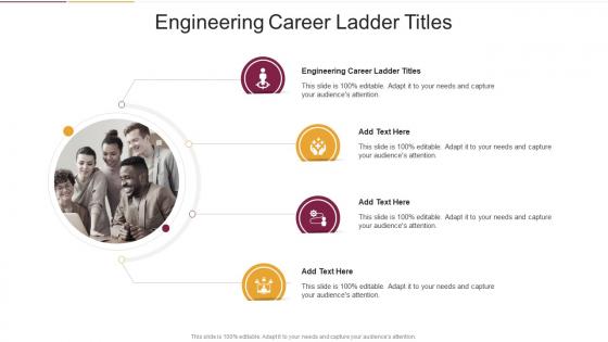 Engineering Career Ladder Titles In Powerpoint And Google Slides Cpb