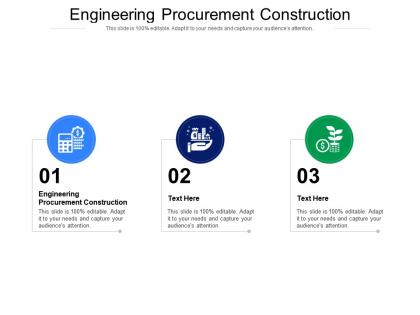Engineering procurement construction ppt powerpoint presentation styles graphics tutorials cpb