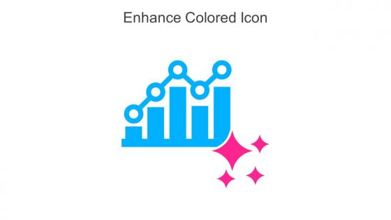 Enhance Colored Icon In Powerpoint Pptx Png And Editable Eps Format