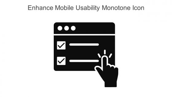 Enhance Mobile Usability Monotone Icon In Powerpoint Pptx Png And Editable Eps Format