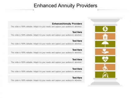 Enhanced annuity providers ppt powerpoint presentation pictures objects cpb
